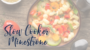 Slow Cooker Minestrone