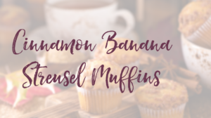 Recipe Cinnamon Banana Muffins