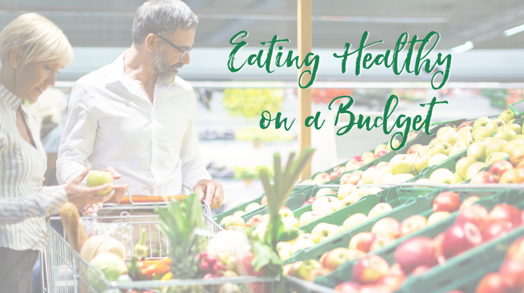 Eating Healthy on a Budget