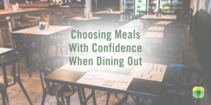 Dining with Confidence